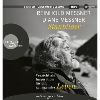 Osobní rozvoj Sinnbilder - Reinhold Messner [DE] (2022, Digitální, Argon Balance)