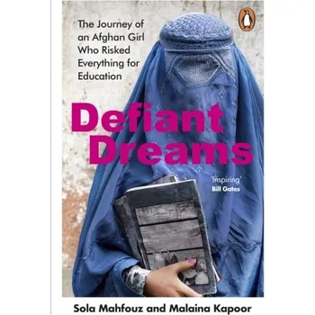 Cestování Defiant Dreams - Mahfouz, Sola; Kapoor, Malaina [EN] (2024, Brožovaná, Transworld Publishers Ltd)