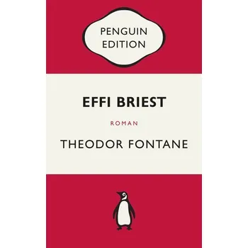 Effi Briest - Fontane, Theodor [DE] (2024, Brožovaná, Penguin TB Verlag)