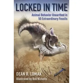 Locked in Time - Lomax, Dean R.; DK [EN] (2022, Brožovaná, Columbia University Press)