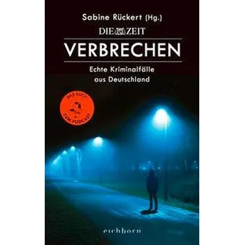 ZEIT Verbrechen - Rückert, Sabine