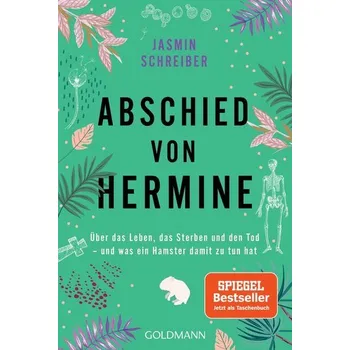 Abschied von Hermine - Schreiber, Jasmin [DE] (2023, Brožovaná, Goldmann TB)