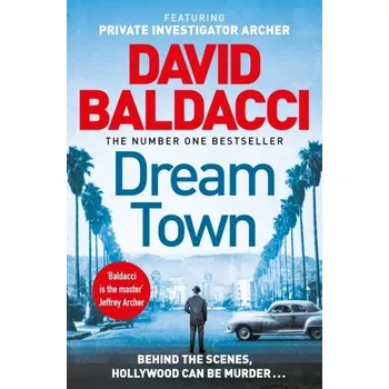 Cestování Dream Town - David Baldacci