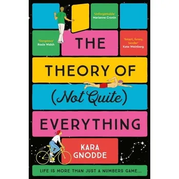 Cestování The Theory of (Not Quite) Everything - Gnodde, Kara [EN] (2023, Firma, Pan Macmillan)