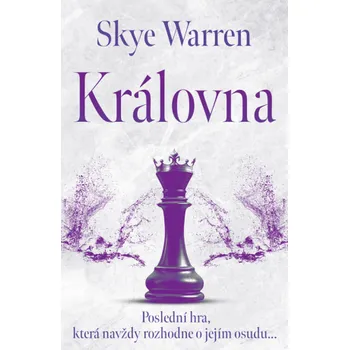 Kniha Královna - Skye Warren
