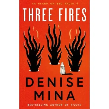Cestování Three Fires - Denise Mina