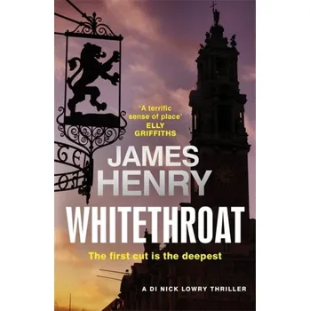 Whitethroat - Henry James [EN] (2021, Firma, Quercus publishing)