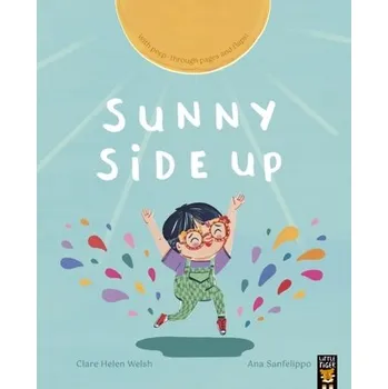 První čtění Sunny Side Up - Welsh, Clare [EN] (2024, Brožovaná, Little Tiger Press Group)