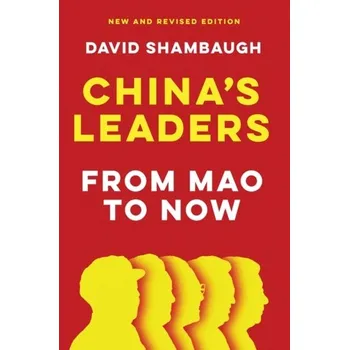 Kniha China's Leaders - Shambaugh, David [EN] (2023, Brožovaná, John Wiley And Sons Ltd)