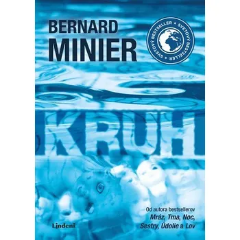 Kruh - Bernard Minier [SK] (2023, Gebunden, Lindeni)