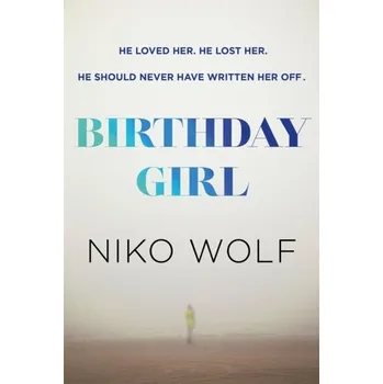 Birthday Girl - Wolf, Niko