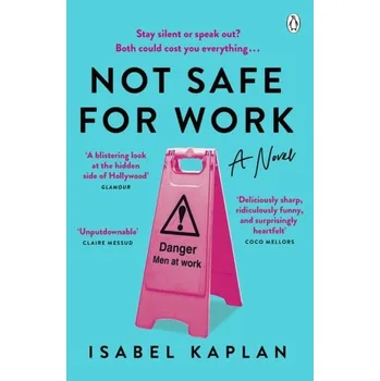 Cestování Not Safe For Work - Stowell-Kaplan, Isabel [EN] (2023, Brožovaná / brožovaná, Penguin Books Ltd)