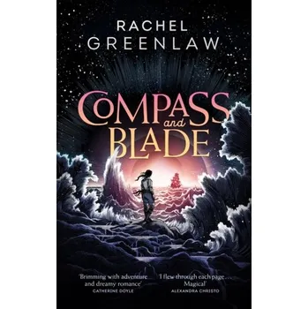 Compass and Blade - Greenlaw, Rachel [EN] (2024, Firma, HarperCollins Publishers)