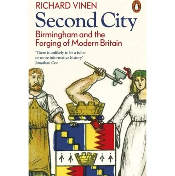 Cestování Second City - Richard Vinen [EN] (2023, Brožovaná, Penguin Books Ltd)