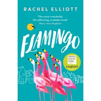 Flamingo - Elliott, Rachel [EN] (2022, Brožovaná / brožovaná, Headline Publishing Group)