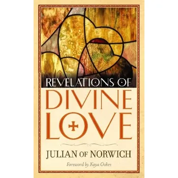 Revelations of Divine Love - Julian Of Norwich [EN] (2019, Brožovaná, Dover Publications Inc.)