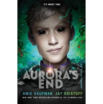 Aurora's End - Kaufman, Amie [EN] (2024, Brožovaná, Random House LLC US)