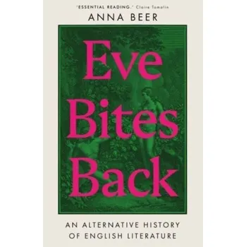 Anglický jazyk Eve Bites Back - Beer, Anna [EN] (2023, Brožovaná / brožovaná, Oneworld Publications)