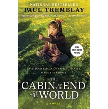 Umění The Cabin at the End of the World [Movie Tie-in] - Tremblay Paul