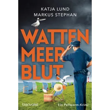 Wattenmeerblut - Lund, Katja [DE] (2024, Taschenbuch, Blanvalet Taschenbuchverl)