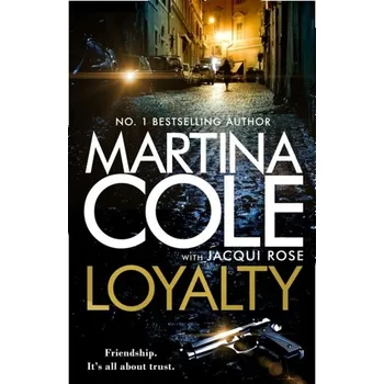 Loyalty - Martina Cole [EN] (2023, Firma, Headline Publishing Group)