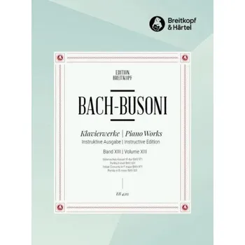 Johann Sebastian Bach: Piano Works XIII Vol. 13 (noty na klavír)