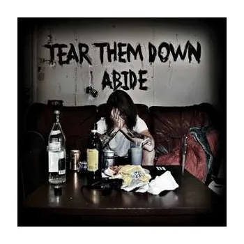 Zahraniční hudba CD Tear Them Down: Abide 2016 Jewelcase