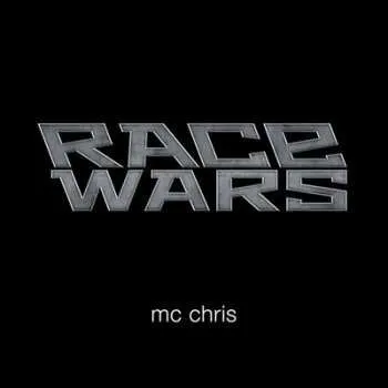 Zahraniční hudba 2LP MC Chris: Race Wars 2025