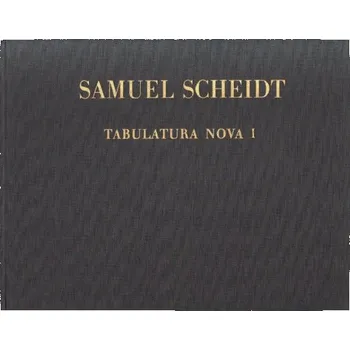 Samuel Scheidt: Tabulatura Nova 1 (noty na varhany)