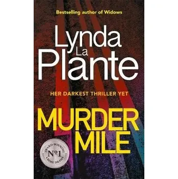 Cizojazyčná kniha Murder Mile - Plante, Lynda La