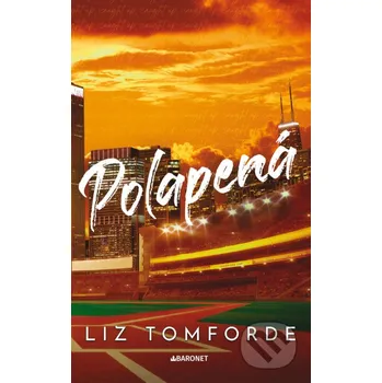 Kniha Polapená - Liz Tomforde Baronet