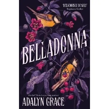 Anglický jazyk Belladona 1: Belladona (anglicky) - Adalyn Grace
