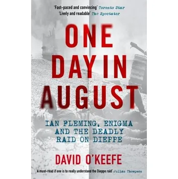 Cestování One Day in August - O'Keefe, David [EN] (2022, Brožovaná, Icon Books)
