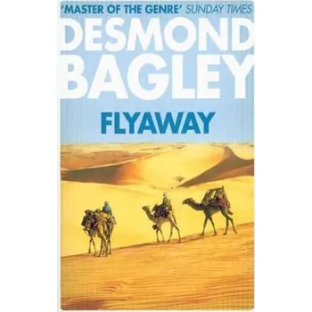 Flyaway - Bagley, Desmond