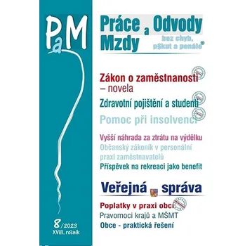 Práce a mzdy 8/2023 – Novela zákona o zaměstnanosti Kniha