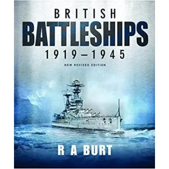 Cestování British Battleships 1919 1945 - Burt, Ben