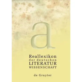 Reallexikon der deutschen Literaturwissenschaft, 3 Bde. - Weimar, Klaus