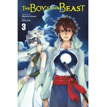 The Boy and the Beast, Vol. 3 (manga) - Hosoda, Mamoru