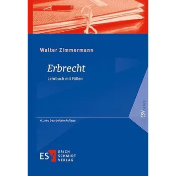 Erbrecht - Zimmermann, Walter
