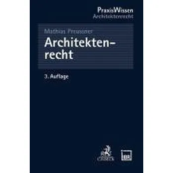 Architektenrecht - Preussner, Mathias