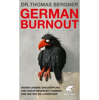 German Burnout - Bergner, Thomas