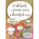 O dětech z jiného těsta a divokých…