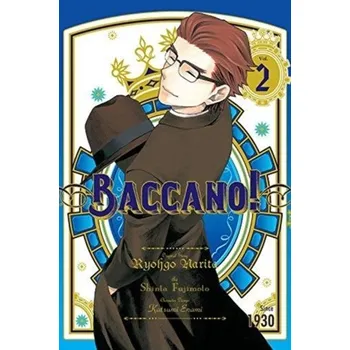 Baccano!, Vol. 2 (manga) - Narita, Ryohgo