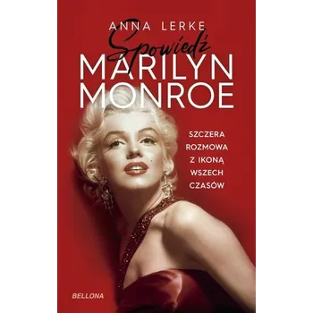 Literární biografie Spowiedź Marilyn Monroe