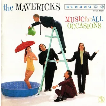 Hudba Mavericks: Music for all Occasions (CD)