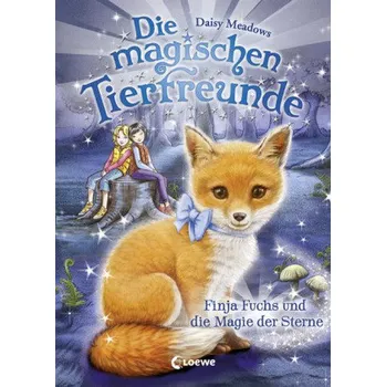 Pohádka Die magischen Tierfreunde - Finja Fuchs und die Magie der Sterne - Meadows, Daisy