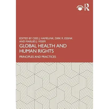 Global Health and Human Rights - Hamelink, Cees Jan