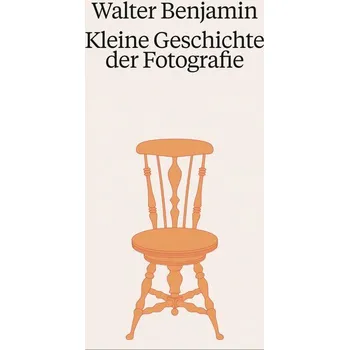Umění Walter Benjamin. Kleine Geschichte der Fotografie - Benjamin Walter