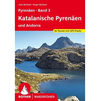 Pyrenäen Band 3 - Katalanische Pyrenäen und Andorra - turistický průvodce
