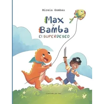 Cizojazyčná kniha Max y Bamba - Gombau, Mireia